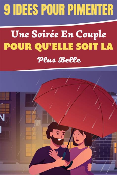 relation coquine|Couple: 28 idées à essayer pour une vie amoureuse olé olé!